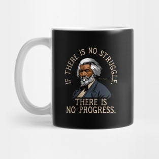 Frederick Douglass Quote Gift for Black History Month Mug